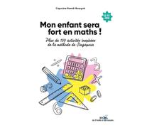 Mon enfant sera fort en maths - Capucine Hamdi Bourgois - Solar - broché - Essai