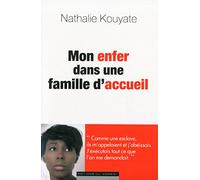 Mon enfer dans une famille d'accueil