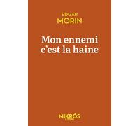 Mon Ennemi C'est La Haine