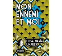 Mon ennemi et moi: Nouvelle édition. Roman.