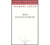 Mon enseignement - Jacques Lacan - Seuil - broché - Essai