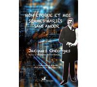 Mon époque et moi sommes mariés sans amour Témoignage d'un Gaulois d'Europe - II - Jacques Georges - Ibacom - broché - Témoignage