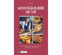 Mon équilibre de vie - Lyly Be - Dashbook - broché - Guide