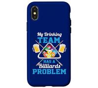 Mon équipe d'alcool a Un problème de Billard Coque pour iPhone X/XS
