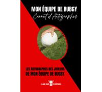 Mon équipe de Rugby - Carnet d'autographes - Noir et Rouge: Cadeau de Noël, Anniversaire, pour Fans et supporters de Rugby aux couleurs de votre équipe favorite