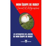 Mon équipe de Rugby - Carnet d'autographes - Rouge et Bleu: Cadeau de Noêl, Anniversaire, pour Fans et supporters de Rugby aux couleurs de votre équipe favorite