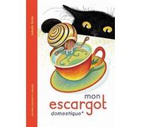 Mon escargot domestique Isabelle Simler (Auteur)
