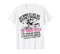 Mon Esprit est comme Un navigateur Internet 19 onglets Open Funny Skull T-Shirt