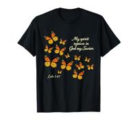 Mon Esprit se réjouit en Dieu Mon Sauveur Luke 1:47 Christian T-Shirt