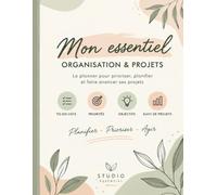 Mon essentiel - Organisation & Projets