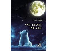 Mon étoile polaire