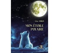 Mon étoile polaire