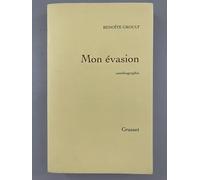 Mon évasion