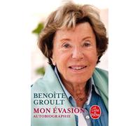 Mon évasion - Benoîte Groult - Lgf - Poche - Roman