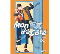 Mon ex d'à côté - Tome 1
