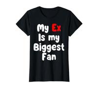 Mon ex est Le Plus Grand Fan T-Shirt Graphique avec Valeur, Femme, Noir, S