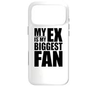 Mon EX EST Mon Plus Grand Fan Coque pour iPhone 17 Pro Max