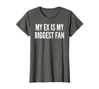 Mon ex est Mon Plus Grand Fan drôle ex Petite Amie T-Shirt, Femme, Asphalte, XS