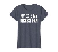Mon ex est Mon Plus Grand Fan drôle ex Petite Amie T-Shirt, Femme, Bleu Chiné, XS