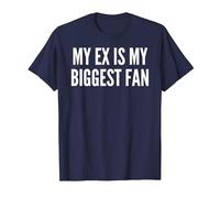 Mon ex est Mon Plus Grand Fan drôle ex Petite Amie T-Shirt, Homme, Bleu Marine, XL