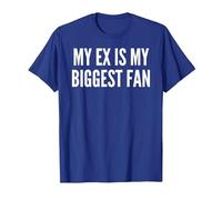 Mon ex est Mon Plus Grand Fan drôle ex Petite Amie T-Shirt, Homme, Bleu Royal, XXL