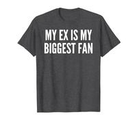 Mon ex est Mon Plus Grand Fan drôle ex Petite Amie T-Shirt, Homme, Chiné Foncé, XXL