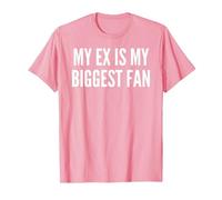 Mon ex est Mon Plus Grand Fan drôle ex Petite Amie T-Shirt, Homme, Rose, 3XL