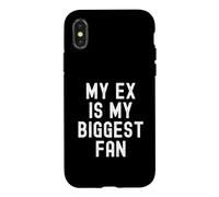 Mon ex est Mon Plus Grand Fan Femmes et Hommes sarcastiques Coque pour iPhone X/XS