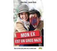 Mon ex est un gros naze