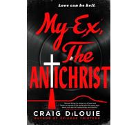 Mon ex, l'antéchrist
