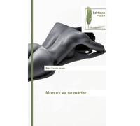 Mon ex va se marier - Marc Evens Jeune - Muse Editions - broché - Roman