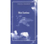 Mon fantôme