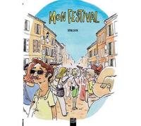 Mon festival - Jerlock - Tartamudo Eds - broché - Bande dessinée
