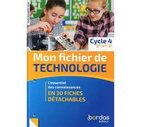 Mon fichier de technologie Cycle 4 2019 - Livret de fiches élève