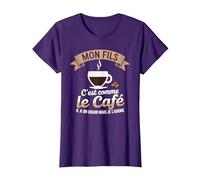 Mon Fils C'est comme Le Café Il a Un Grain Je L'adore T-Shirt, Femme, Violet, S