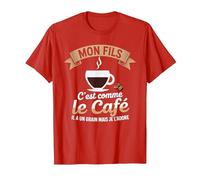 Mon Fils C'est comme Le Café Il a Un Grain Je L'adore T-Shirt, Homme, Rouge, S