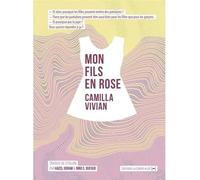 Mon fils en rose - Camilla Vivian - La Contre Allee - broché - Essai