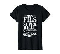 Mon Fils Est Super Beau Et Je suis La Plus Chanceuse Humour T-Shirt Graphique avec Valeur