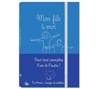 Mon fils & moi, un carnet mère-fils à partager