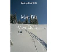 Mon Fils, Mon Etoile