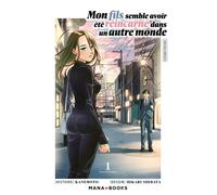 Mon fils semble avoir été réincarné dans un autre monde T01