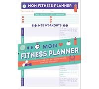 Mon fitness planner pour suivre mes entraînements chaque semaine !
