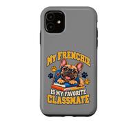 Mon Frenchie est Mon camarade de Classe préféré, French Bulldog Kids Coque pour iPhone 11