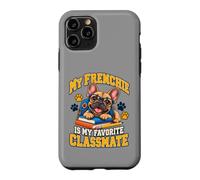 Mon Frenchie est Mon camarade de Classe préféré, French Bulldog Kids Coque pour iPhone 11 Pro