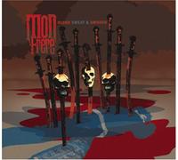 Mon Frere - Blood, Sweat & Swords