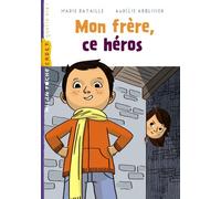 Mon frère ce héros