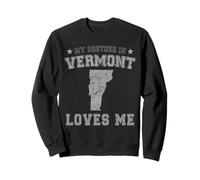 Mon frère du Vermont m'aime America Vintage State Sweatshirt
