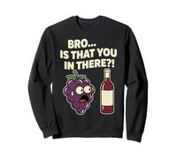 Mon frère, est-ce Que tu ES là-Dedans ? Un Jeu de Mots Amusant Sweatshirt