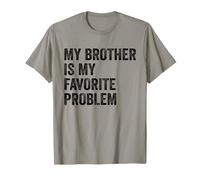 Mon frère est Mon problème préféré C'est drôle T-Shirt
