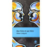 Mon frère et son frère - Ne